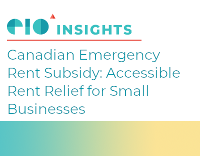 EIO Insight Newsletter: Canadian Emergency Rent Subsidy