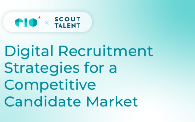 Digital Recruitment Strategies for a Competitive Candidate Market